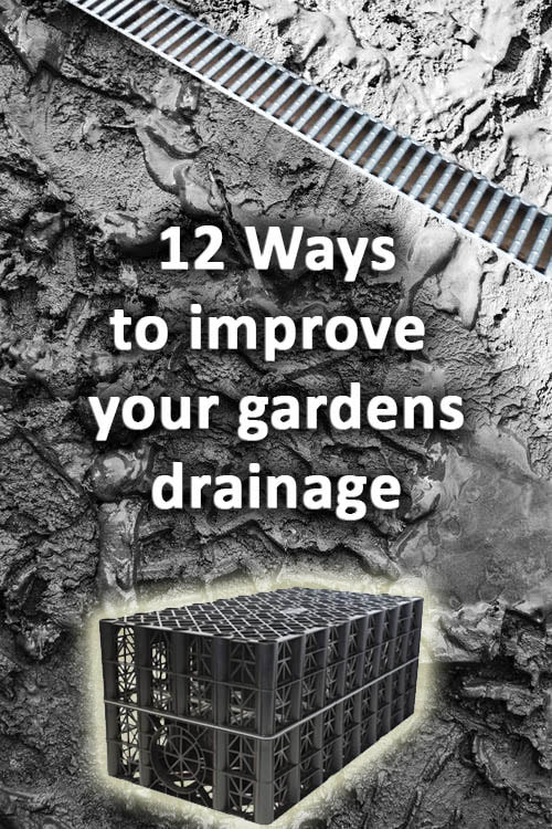 Ways to improve your gardens drainage
