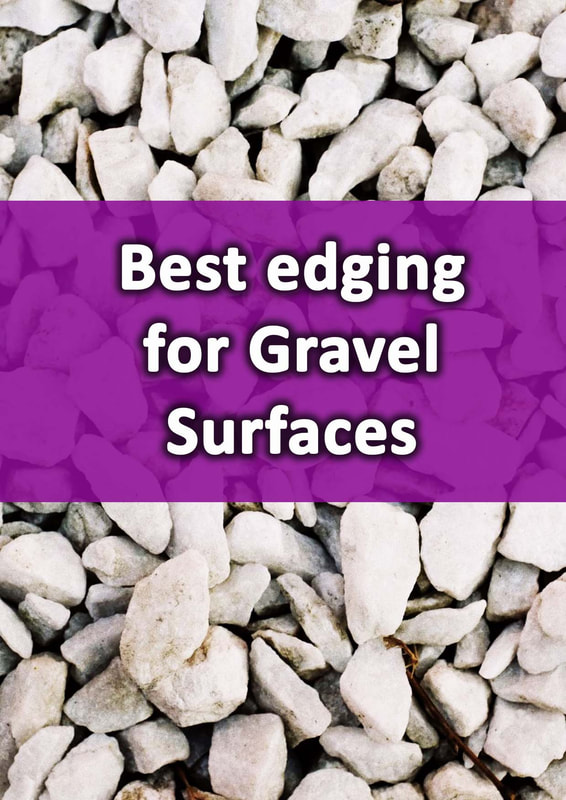 Best edging for gravel surfaces