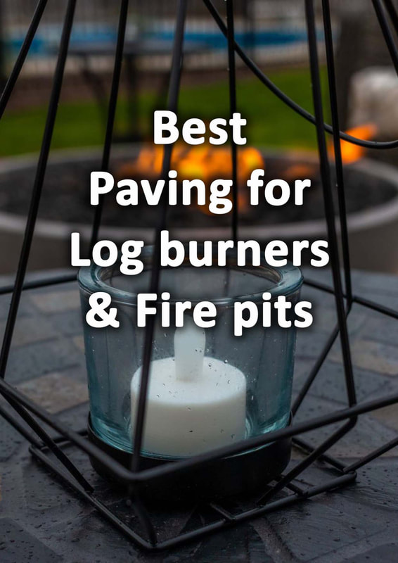 Best paving for log burners fire pits