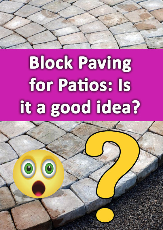 Block paving for patios
