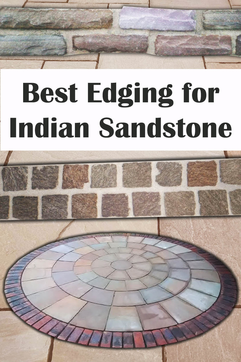 Best edging for Indian sandstone