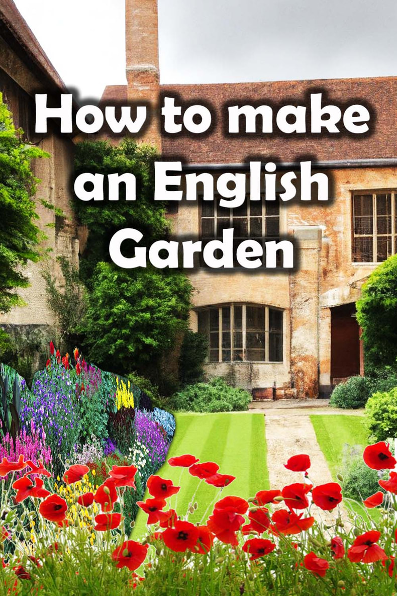 How to make an English garden