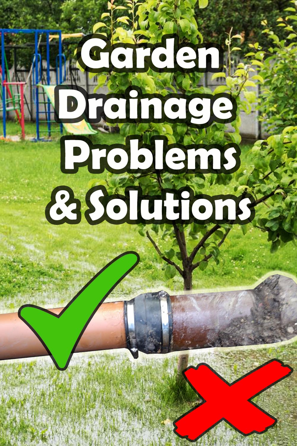 Garden drainage problems & solutions