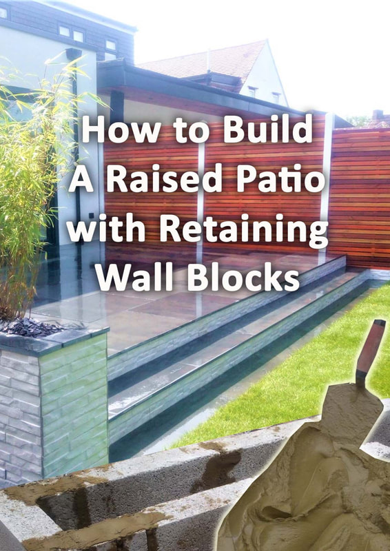 How to build a raised patio with retaining blocks