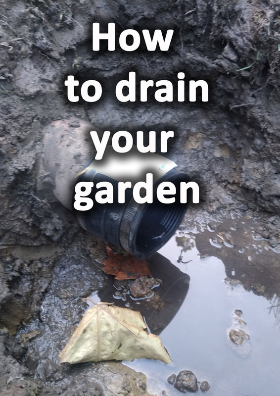 How to drain your garden