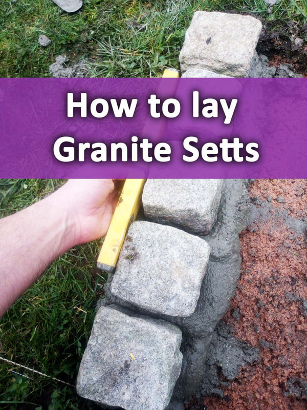 How to lay granite setts