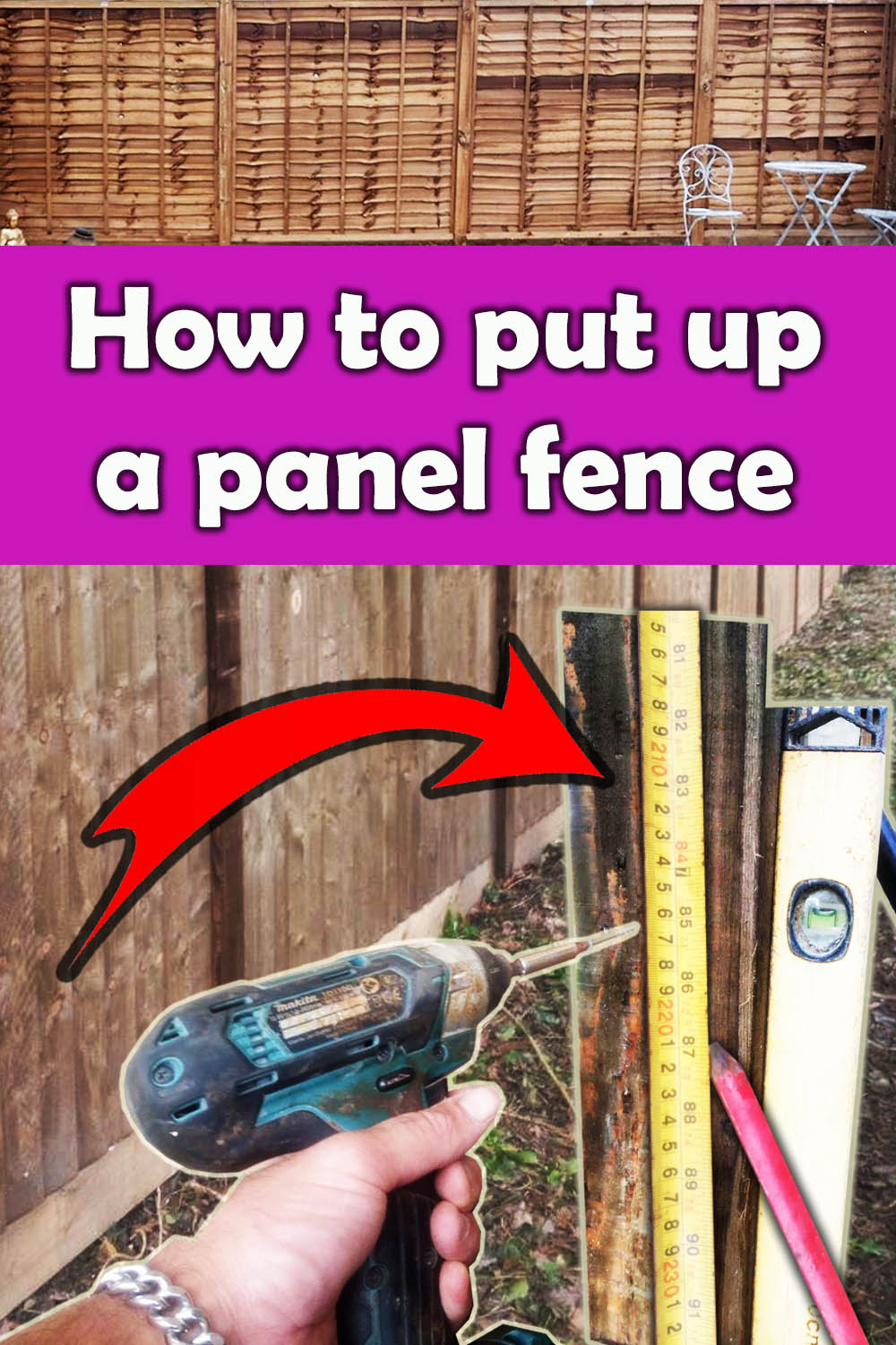 How to put up fence panels