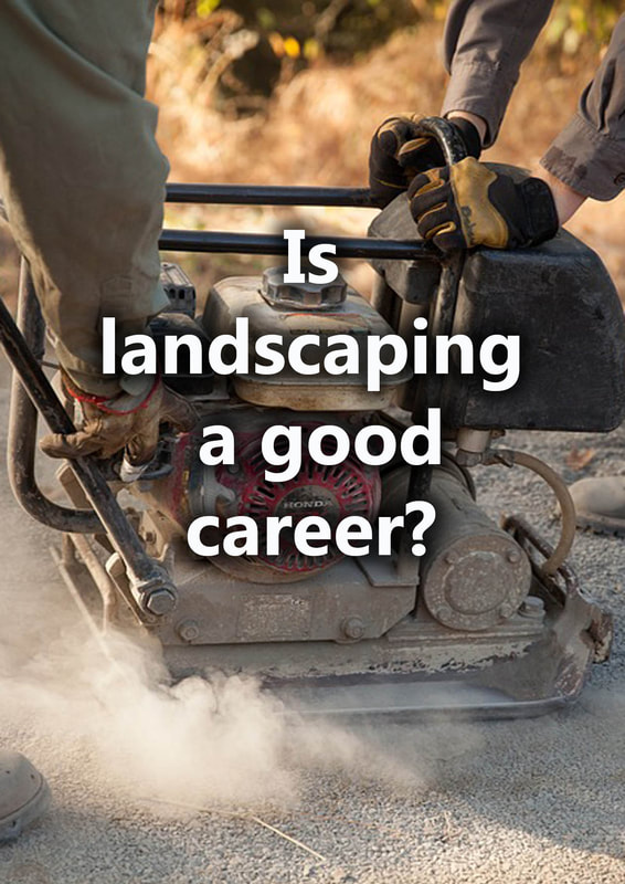 is landscaping a good career