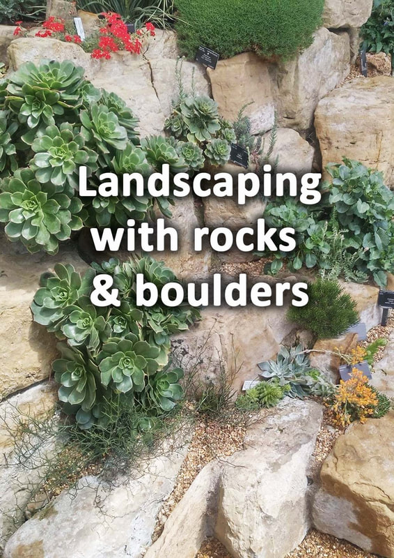 Landscaping with rocks